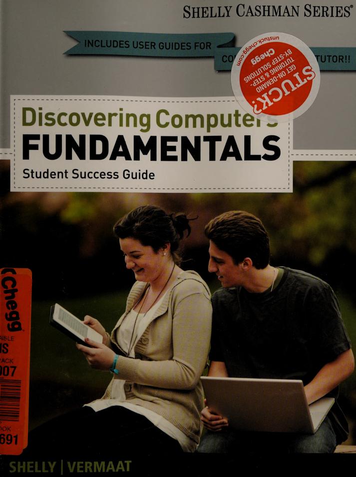 Discovering computers : fundamentals. Student success guide